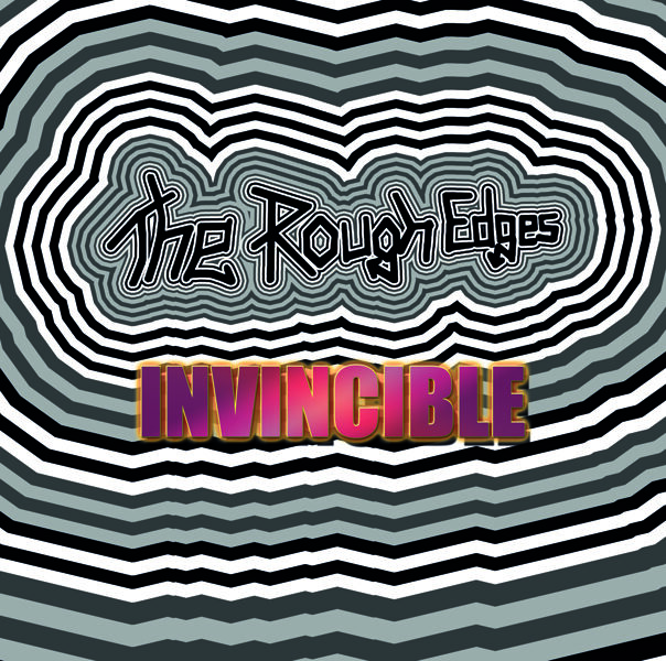 THE ROUGH EDGES: Invincible (CD)